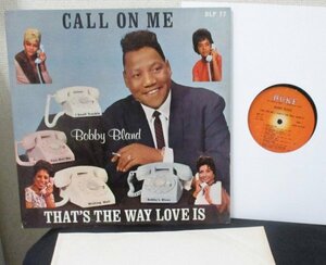 ☆彡Bobby Bland Call On Me / That's The Way Love Is [ US mono '63 ORIG Duke DLP 77 ]