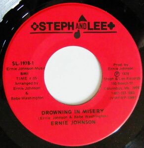 レア■SOUL45 Ernie Johnson / Drowning In Misery / Big Man Cry [ Steph And Lee SL-1978-1 ] '78