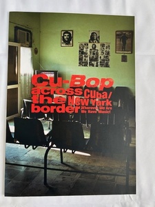 【映画パンフレットDVD+CD付】CU-BOB ACROSS CUBA/THE NEWYORK BORDER　キューバ音楽　CD