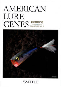 SMITH AMERICAN LURE GENES CONCEPT BOOK VOL.2 