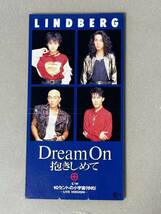 LINDBERG 『Dream On 抱きしめて』 8cm シングルCD_画像1