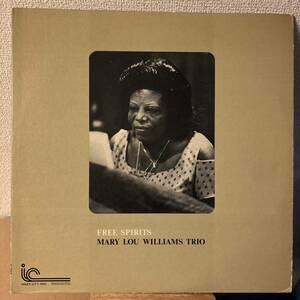 Mary Lou Williams Trio Free Spirits レコード メアリー・ルー・ウィリアムス vinyl アナログ jazz ジャズ