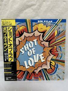 ◎T089◎LP レコード 美盤 ボブ・ディラン BOB DYLAN/ショット・オブ・ラブ SHOT OF LOVE/帯付/25AP-2105