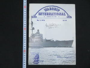 軍艦 洋雑誌(38【WARSHIP INTERNATIONAL◆No.3】1976年 世界の軍艦 外国 各国　　　　　　検)海軍戦艦空母駆逐艦潜水艦図面写真