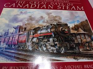 ★ハードカバー画集！　　蒸気機関車　CANADIAN STEAM.
