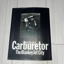 the blankey jet city キャブレター　ブランキージェットシティ　古本　写真_画像1