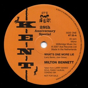 Milton Bennett / What’s One More Lie ♪ The Hesitations / Go Away (Kent 6T)