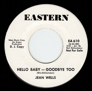Jean Wells / Hello Baby Goodbye Too ♪ If You’ve Ever Loved Someone (Eastern) 