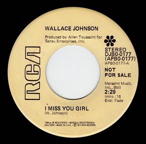 Wallace Johnson / I Miss You Girl ♪ On My Way Back Home (RCA)