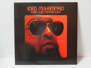 綺麗【レアグルーヴLP】IDRIS MUHAMMAD / TURN THIS MUTHA OUT （Soul Brother Records製 型番： LPSBCS 73）