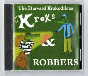 Ω 16曲入 CD/The Harvard Krokodiloes Kroks & Robbers 