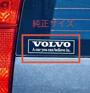 VOLVO A car you can believe in. 純正サイズ ステッカー/ rデザイン ポールスター t4 v50 v40 v60 v70 v90 xc40 xc70 xc9 240 850 940 1