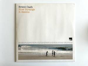 [送料無料］Brent Cash - How Strange It Seems | LP | 2011| Marina Records | EU盤 | ブレント・キャッシュ