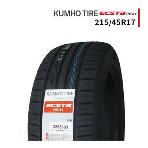 215/45R17 2024年製造 新品サマータイヤ KUMHO ECSTA PS31 クムホ エクスタ 215/45/17