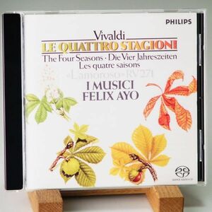 【SACD ハイブリッド】ヴィヴァルディ　四季　VIVALDI　LE QUATTRO STAGIONI　I MUSICI　FELIX AYO