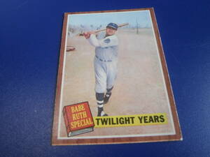 1962 TOPPS #141 BABE RUTH