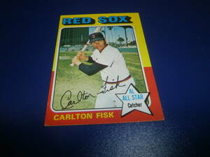 １９７５　TOPPS　＃８０　CARLTON　FISK