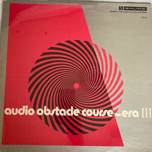 ●LP AN AUDIO OBSTACLE COURSE / ERA Ⅲ TRACKABILITY TEST RECORD FOR STEREO CARTRIDGES オーディオチェック SHURE TTR 110