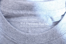 2-7189A/未使用品 POLANSKI WILL HAPPINESS FIND ME Tシャツ 送料200円　_画像3