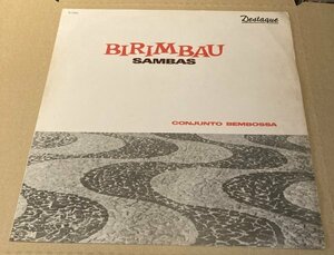 BRA盤64年オリジ！全編通してモダンなアレンジが光るインディージャズボサの快作！Conjunto Bembossa /Birimbau Sambas