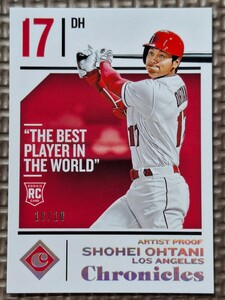 2018 Panini Chronicles #30 Artist Proof 10/10 SHOHEI OHTANI RC Best Player In The World Los Angeles Angels