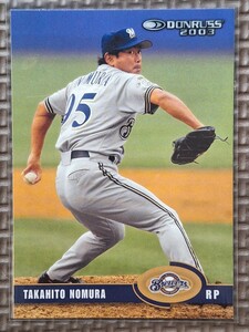 2003 Donruss #319 TAKAHITO NOMURA Milwaukee Brewers Orix Blue Wave