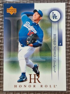 2003 Upper Deck Honor Roll #70 HIDEO NOMO Los Angeles Dodgers Kintetsu Buffaloes