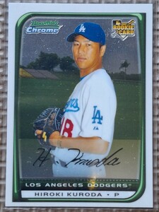 2008 Bowman Chrome #202 HIROKI KURODA RC Los Angeles Dodgers Hiroshima Toyo Carp