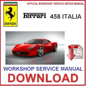  Ferrari 458 Italy Factory Work shop manual service repair manual wiring diagram service book 