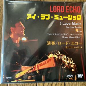 Lord echo ロード　エコー　i love music 7 inch 新品未再生 ステッカー付き