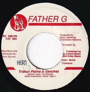 7インチ Triston Palma & Sanchez / Hero / Father G / Murderer Riddim / Mariah Carey Cover