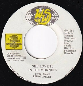 7インチ Leroy Smart / She Love It In The Morning / WWS Records / Taxi Riddim