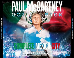 PAUL McCARTNEY / GOT BACK TOUR 2023 : COMPLETE MEXICO CITY =MATRIX AI STEREO REMASTER=SPECIAL 3CD EDITION 【3CD 輸入盤】DAP