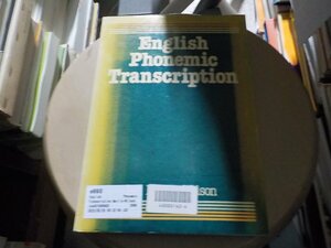 e995◆English Phonemic Transcription [Jun 01, 1984] Morris-Wilson, Ian(ク）