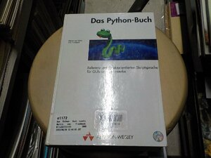 e1172◆Das Python- Buch [May 01, 1999] Loewis, Martin von; Fischbeck, Nils▼