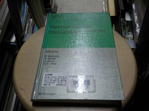 e1350◆Optimal Control: Calculus of Variations, Optimal Control Theory and Numerical Methods (ク）