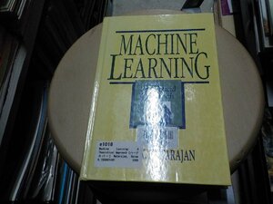 e1018◆Machine Learning: A Theoretical Approach [Jul 15, 1991] Natarajan, Balas K.(ク）