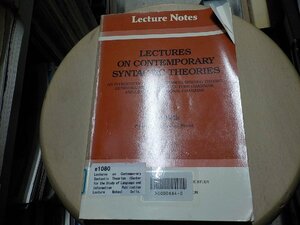 e1080◆Lectures on Contemporary Syntactic Theories (Center for the Study of Language and Information Publication Lecture(ク）