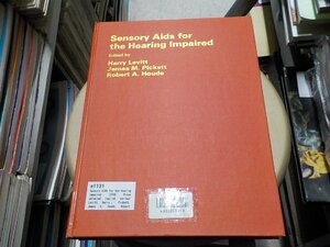 e1131◆Sensory AIDS for the Hearing Impaired (IEEE Press selected reprint series) Levitt, Harry、 Pickett, James H; Houde▽