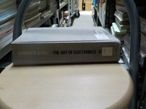 e1470◆The Art of Electronics [Jan 01, 1989] Horowitz, Paul; Hill, Winfield▼