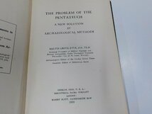 7K0102◆The Problem of the Pentateuch A New Solution by Archaeological Methods Melvin Grove Kyle シミ・汚れ・書込み・破れ有(ク）_画像3