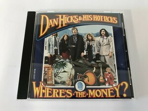 SF076 Dan Hicks And His Hot Licks / Where's The Money? 【CD】 928
