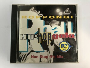 SH340 ROPPONGI HIP HOP gala R?Hall Non Stop R's Mix 【CD】 307