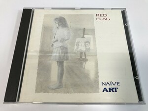 SH493 RED FLAG / NAIVE ART 【CD】 0311