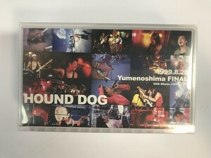 SH967 ハウンド・ドッグ HOUND DOG / 夢の島ファイナル 【VHS ビデオ】 314