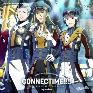 THE IDOLM@STER SideM F @NTASTIC COMBINATION CONNECTIME!!!! -DIMENSION ARROW- Legenders CD Legenders 倉庫S