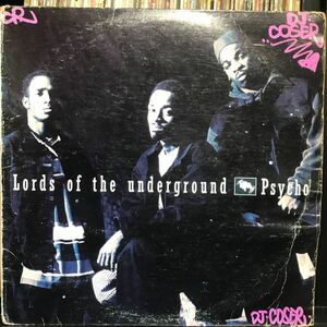Lords Of The Underground / Psycho USオリジナル盤