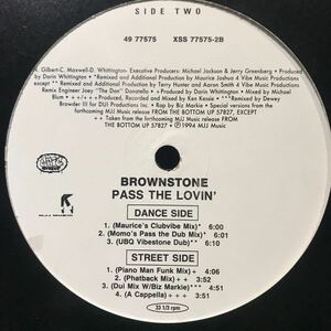 Brownstone / Pass The Lovin' US盤