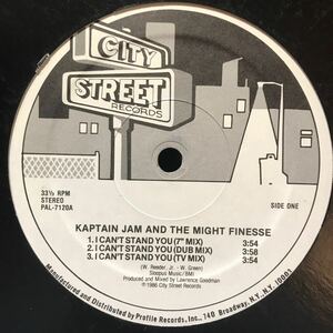 Kaptain Jam And The Mighty Finesse / I Can't Stand You US盤