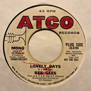 US盤 7インチ　BEE GEES # LONELY DAYS